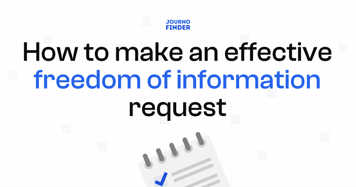 How To Make An Effective Freedom Of Information (FOI) Request