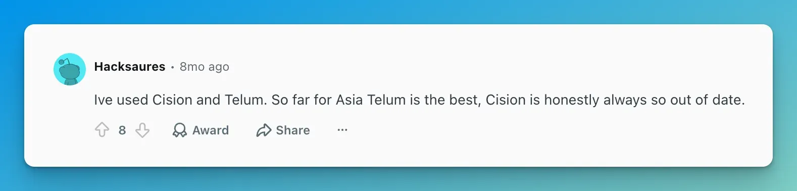 Reddit comment calling Cision "always so out of date"